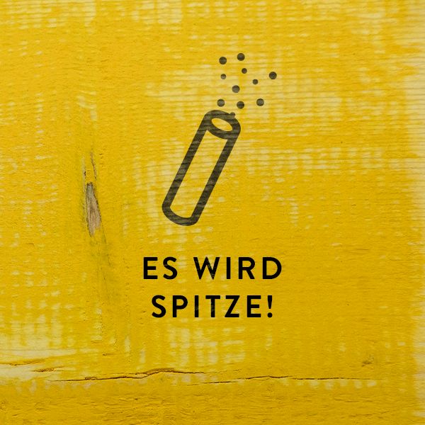 Es wird SPITZE!